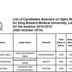 University of Health Sciences (UHS) Lahore: King Edward Medical University (KEMU) Lahore Merit List 2014 for Candidates Selected on Open Merit Seats for Government Medical Institutions of the Punjab (Session 2014-2015) (30th October 2014).