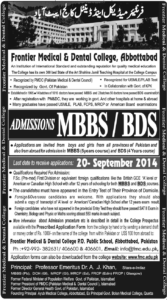 Frontier Medical College & Dental College Abbottabad Admission Notice 2014 for Bachelor of Dental Surgery (BDS), Bachelor of Medicine, Bachelor of Surgery (MBBS)