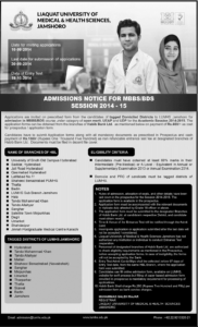Liaquat University of Medical & Health Sciences (LUHMS) Jamshoro Admission Notice 2014 for Bachelor of Medicine, Bachelor of Surgery (MBBS), Bachelor of Dental Surgery (BDS)
