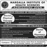Margalla Institute of Health Sciences (MIHS) Rawalpindi, Islamabad College of Physiotherapy Rawalpindi Admission Notice 2014-2015 for Doctor of Physical Therapy (DPT)
