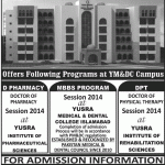 Yusra Medical & Dental College (YMDC) Islamabad Admission Notice 2014-2015 for Bachelor of Dental Surgery (BDS), Bachelor of Medicine, Bachelor of Surgery (MBBS)