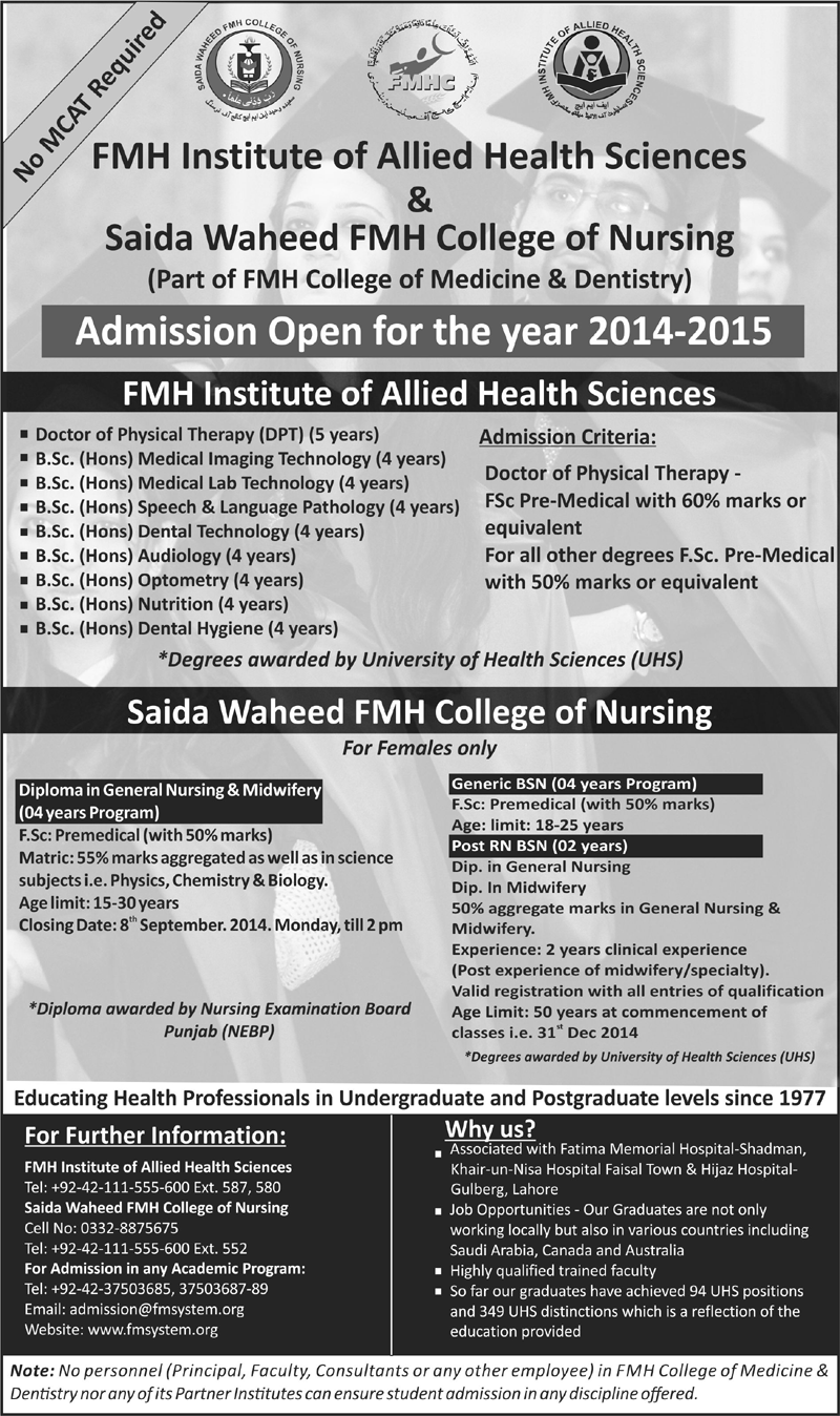 FMH College of Medicine & Dentistry Lahore, FMH Institute of Allied Health Sciences Lahore Admission Notice 2014-2015 for Doctor of Physical Therapy (DPT), B.Sc. (Hons.) Medical Laboratory Technology, B.Sc. (Hons.) Medical Imaging Technology, B.Sc. (Hons.) Dental Technology, B.Sc. (Hons.) Nutrition, B.Sc. (Hons.) Dental Hygiene, B.Sc. (Hons.) Speech & Language Pathology, B.Sc. (Hons.) Audiology, B.Sc. (Hons.) Optometry