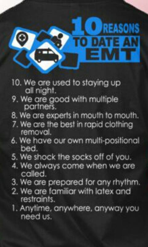 Top ten reasons to date an ‎EMT/Paramedic's