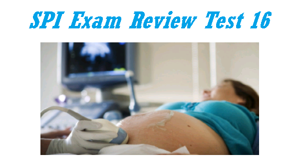 ARDMS SPI Exam Review TEST 16